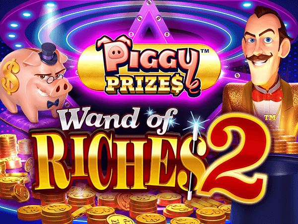 Piggy Prizes - Wand of Riches 2